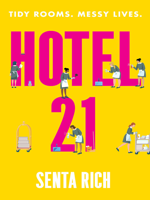 Title details for Hotel 21 by Senta Rich - Available